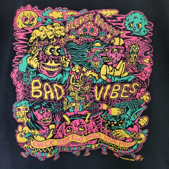 Killer Acid Black Graphic Print T Shirt Neon Please Prevent Bad Vibes Size L - Picture 2 of 7